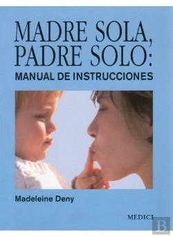 Bertrand.pt - Madre Sola, Padre Solo