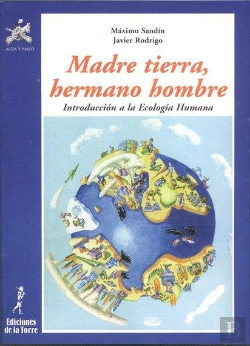 Bertrand.pt - Madre Tierra, Hermano Hombre. Introducción A La Ecología Humana