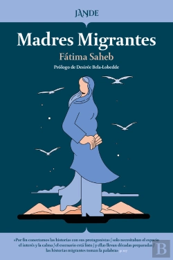 Bertrand.pt - Madres Migrantes