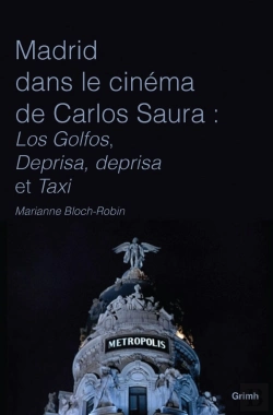 Bertrand.pt - Madrid Dans Le Cinéma De Carlos Saura