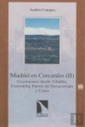 Madrid En Cercanías (Ii)