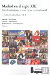 Madrid En El Siglo Xxi