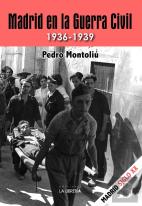 Madrid En La Guerra Civil 1936-1939
