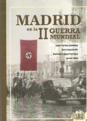 Madrid En La Ii Guerra Mundial