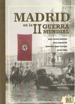 Bertrand.pt - Madrid En La Ii Guerra Mundial