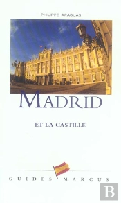 Madrid Et La Castille - Guide Marcus