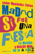 Madrid Si Fue Una Fiesta