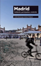 Madrid - Solidarite, Participation, Creativite