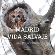 Madrid Vida Salvaje