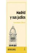 Madrid Y Sus Judíos
