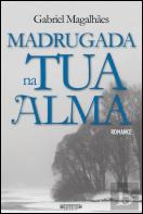 Madrugada na Tua Alma