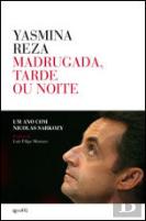 Madrugada, Tarde ou Noite