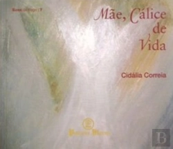 Bertrand.pt - Mãe, Cálice de Vida