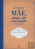 Mãe, Conte-me a Sua História