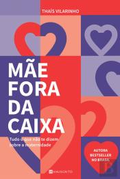Mãe Fora da Caixa