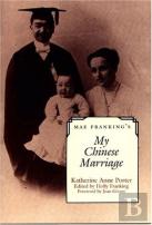 Mae Franking'S My Chinese Marriage