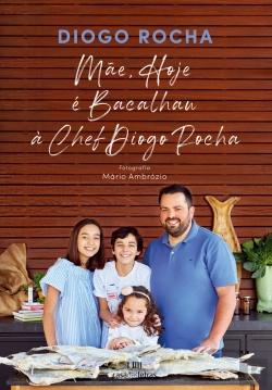 Bertrand.pt - Mãe, Hoje É Bacalhau À Chefe Diogo Rocha