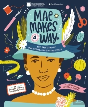 Mae Makes A Way