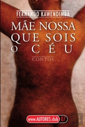 Mãe Nossa que Sois o Céu