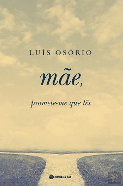 Bertrand.pt - Mãe, Promete-Me que Lês