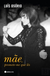 Mãe, Promete-me que Lês