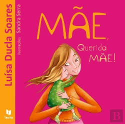 Bertrand.pt - Mãe, Querida Mãe!