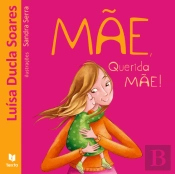Mãe, Querida Mãe!