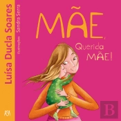 Mãe, Querida Mãe!