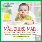 Mãe, Quero Mais!