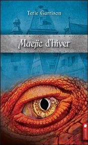 Maejic D'Hiver T2 - Cycle De La Prophetie Du Dragon Rouge