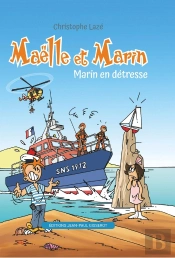 Maelle Et Marin Tome 2 : Marin En Détresse