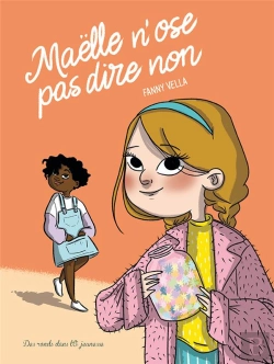Bertrand.pt - Maëlle N'Ose Pas Dire Non