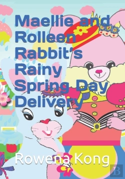 Bertrand.pt - Maellie And Rolleen Rabbit'S Rainy Spring Day Delivery