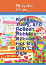 Maellie, Tuffy, And Rolleen Rabbit'S Specialty Hot Dog Bun Cart Sale