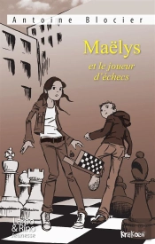 Maelys Et Le Joueur D'Echecs