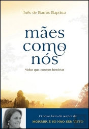 Mães Como Nós