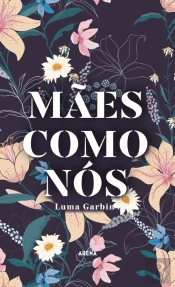 Mães Como Nós