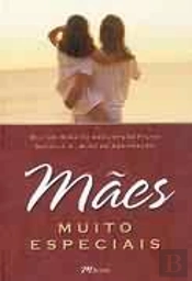 Mães Muito Especiais