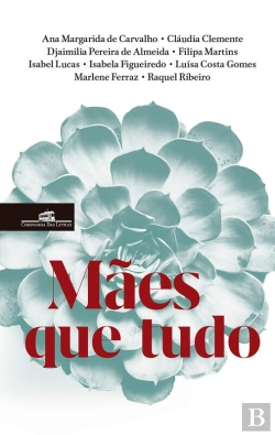 Bertrand.pt - Mães Que Tudo