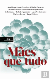 Mães que Tudo