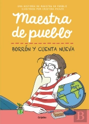 Maestra De Pueblo. Borrón Y Cuenta Nueva