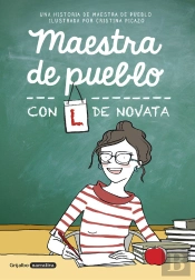 Maestra De Pueblo Con L De Novata