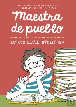 Bertrand.pt - Maestra De Pueblo. Estado Civil: Opositora