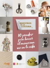 Maestros De La Costura. 10 Prendas Que Hacer Al Me