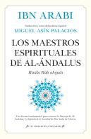 Maestros Espirituales De Al-Andalus,Los
