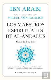 Maestros Espirituales De Al-Andalus,Los
