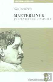 Maeterlinck L'Arpenteur De L'Invisible