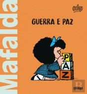 Mafalda - Guerra e Paz