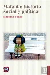 Mafalda: Historia Social Y Política