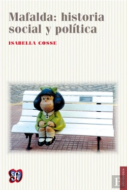 Bertrand.pt - Mafalda: Historia Social Y Política